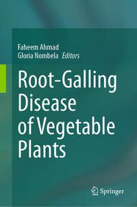 Vorderes Coverbild Root-Galling Disease of Vegetable Plants