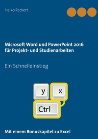 Vorderes Coverbild Microsoft Word und PowerPoint 2016 für Projekt- und Studienarbeiten
