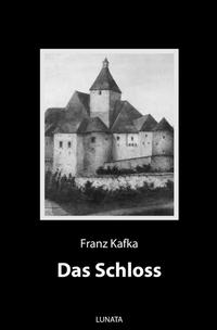 Vorderes Coverbild Das Schloss
