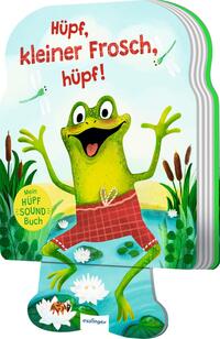 Vorderes Coverbild Mein Hüpf-Sound-Buch: Hüpf, kleiner Frosch, hüpf!