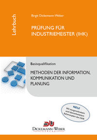 Vorderes Coverbild Industriemeister - Lehrbuch: Methoden der Information, Kommunikation und Planung - Tabellenbuch IKP