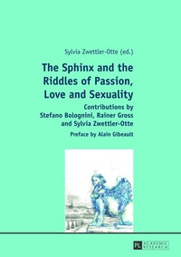 Vorderes Coverbild The Sphinx and the Riddles of Passion, Love and Sexuality