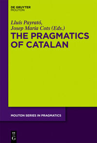 Vorderes Coverbild The Pragmatics of Catalan
