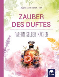 Vorderes Coverbild Zauber des Duftes