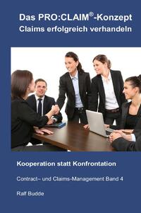 Vorderes Coverbild Contract- und Claims-Management / Das PRO:CLAIM®- Konzept