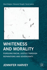 Vorderes Coverbild Whiteness and Morality