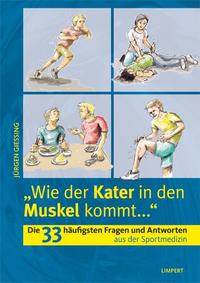 Vorderes Coverbild Wie der Kater in den Muskel kommt