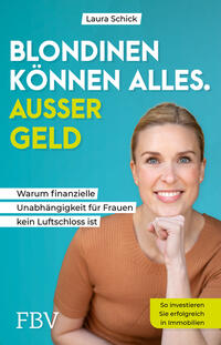 Vorderes Coverbild Blondinen können alles. Außer Geld