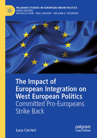 Vorderes Coverbild The Impact of European Integration on West European Politics