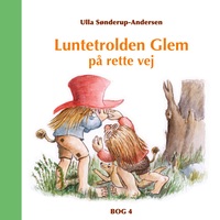 Vorderes Coverbild Luntetrolden Glem på rette vej