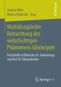 Vorderes Coverbild Multidisziplinäre Betrachtung des vielschichtigen Phänomens Glücksspiel