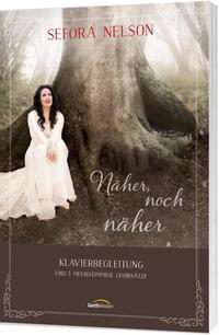 Vorderes Coverbild Näher, noch näher - Songbook