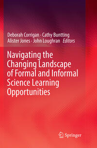 Vorderes Coverbild Navigating the Changing Landscape of Formal and Informal Science Learning Opportunities