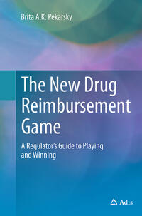 Vorderes Coverbild The New Drug Reimbursement Game