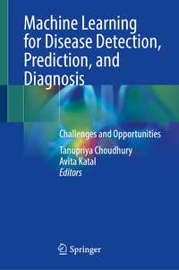Vorderes Coverbild Machine Learning for Disease Detection, Prediction, and Diagnosis