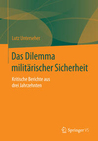 Vorderes Coverbild Das Dilemma militärischer Sicherheit