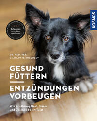 Vorderes Coverbild Gesund füttern - Entzündungen vorbeugen
