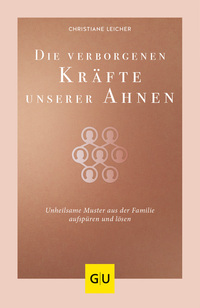 Vorderes Coverbild Die verborgenen Kräfte unserer Ahnen