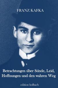 Vorderes Coverbild Betrachtungen über Sünde, Leid, Hoffnungen und den wahren Weg