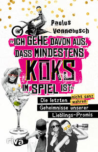 Vorderes Coverbild »Ich gehe davon aus, dass mindestens Koks im Spiel ist«