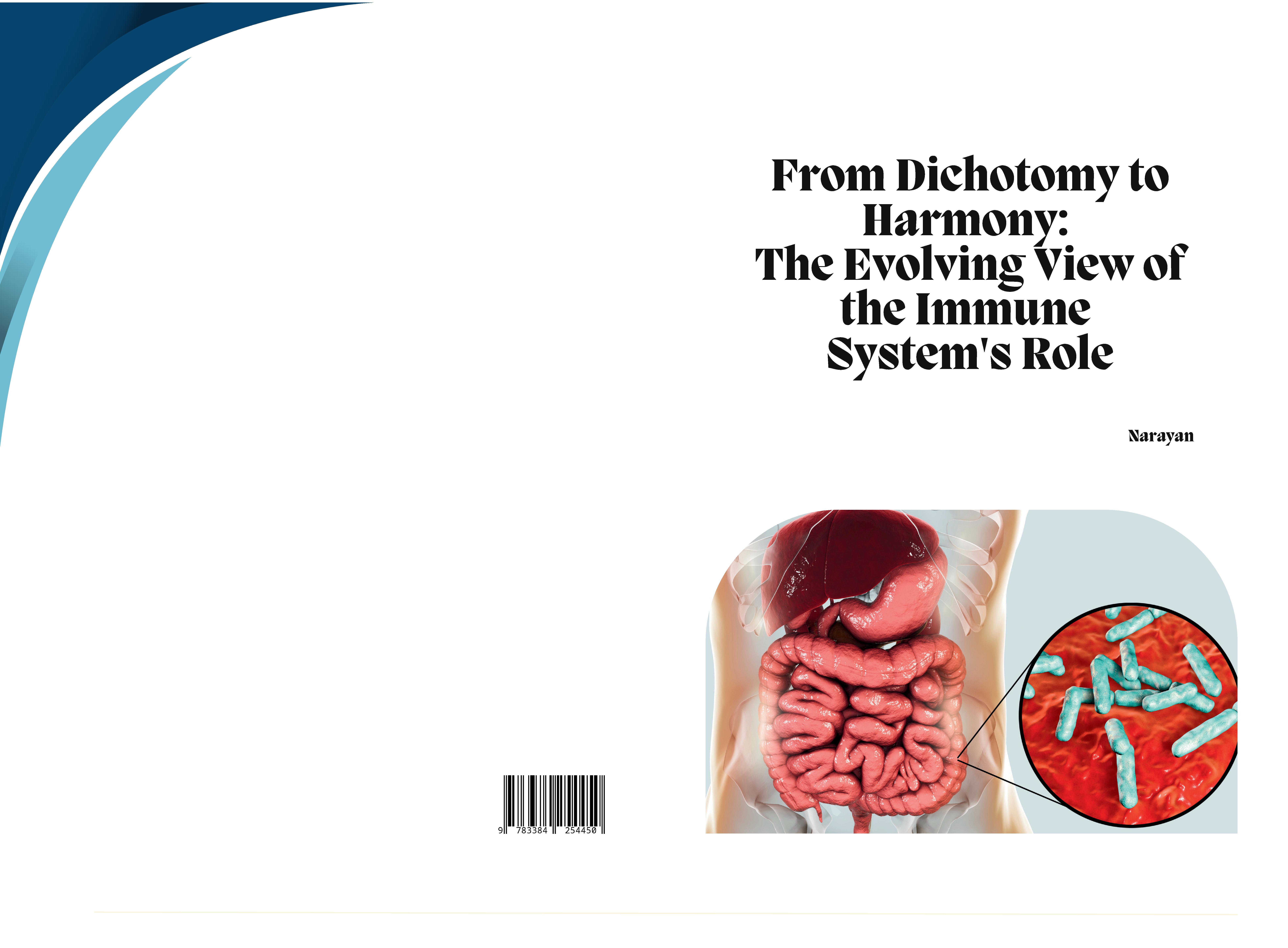 Gesamtes Coverbild From Dichotomy to Harmony: The Evolving View of the Immune System's Role