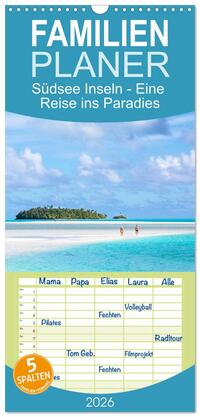 Vorderes Coverbild Familienplaner 2026 - Südsee Inseln - Eine Reise ins Paradies mit 5 Spalten (Wandkalender, 21 x 45 cm) CALVENDO