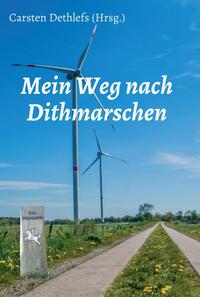 Vorderes Coverbild Mein Weg nach Dithmarschen