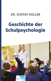 Vorderes Coverbild Geschichte der Schulpsychologie