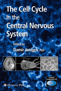 Vorderes Coverbild The Cell Cycle in the Central Nervous System