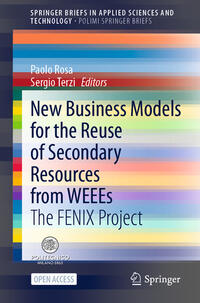 Vorderes Coverbild New Business Models for the Reuse of Secondary Resources from WEEEs