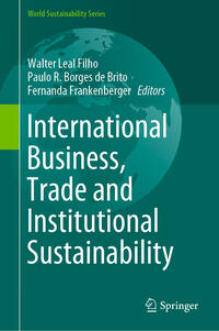 Vorderes Coverbild International Business, Trade and Institutional Sustainability