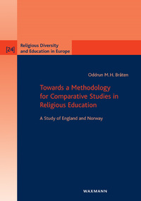 Vorderes Coverbild Towards a Methodology for Comparative Studies in Religious Education