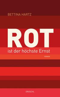 Vorderes Coverbild Rot ist der höchste Ernst