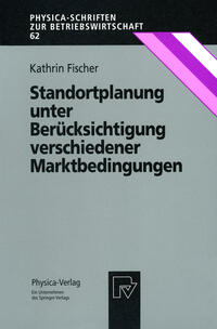 Vorderes Coverbild Standortplanung unter Berücksichtigung verschiedener Marktbedingungen