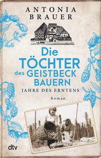 Vorderes Coverbild Die Töchter des Geistbeckbauern