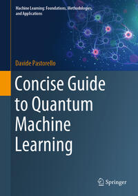 Vorderes Coverbild Concise Guide to Quantum Machine Learning