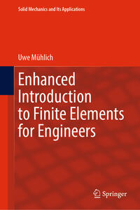 Vorderes Coverbild Enhanced Introduction to Finite Elements for Engineers