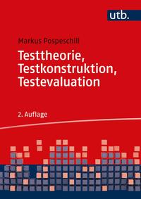 Vorderes Coverbild Testtheorie, Testkonstruktion, Testevaluation
