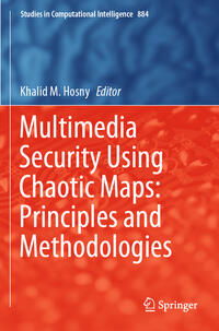 Vorderes Coverbild Multimedia Security Using Chaotic Maps: Principles and Methodologies