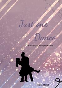 Vorderes Coverbild Just one Dance