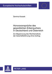 Vorderes Coverbild Honoraransprüche des gewerblichen Erbensuchers in Deutschland und Österreich