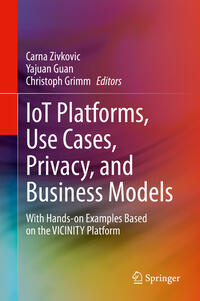 Vorderes Coverbild IoT Platforms, Use Cases, Privacy, and Business Models