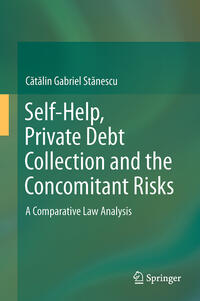 Vorderes Coverbild Self-Help, Private Debt Collection and the Concomitant Risks