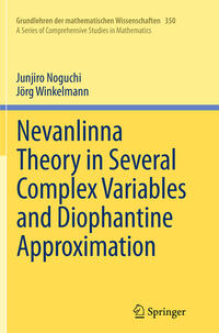 Vorderes Coverbild Nevanlinna Theory in Several Complex Variables and Diophantine Approximation