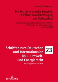 Vorderes Coverbild Die Rechtsstellung des Einzelnen in Öffentlichkeitsbeteiligung und Rechtsschutz