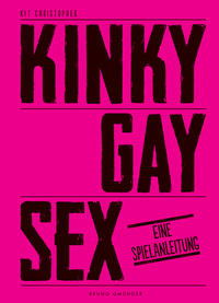 Vorderes Coverbild Kinky Gay Sex