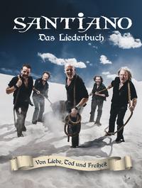 Vorderes Coverbild Santiano: Von Liebe, Tod und Freiheit - Das Liederbuch