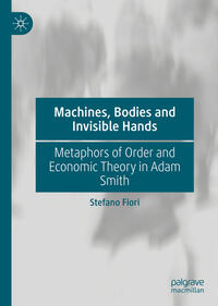 Vorderes Coverbild Machines, Bodies and Invisible Hands