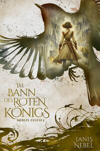 Vorderes Coverbild Im Bann des Roten Königs