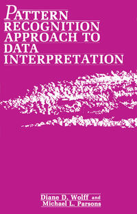 Vorderes Coverbild Pattern Recognition Approach to Data Interpretation